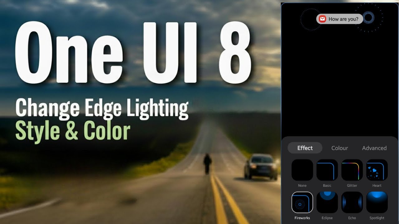 How to Change Edge Lighting Style (Effect) and Color in Samsung One UI 8