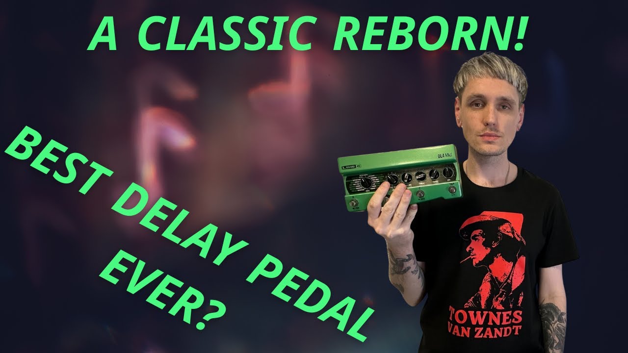 Line 6 DL4 MkII Sound Test&ndash; The Best Looper & Delay Pedal Ever? | Walkthrough & Review | Preset Demo