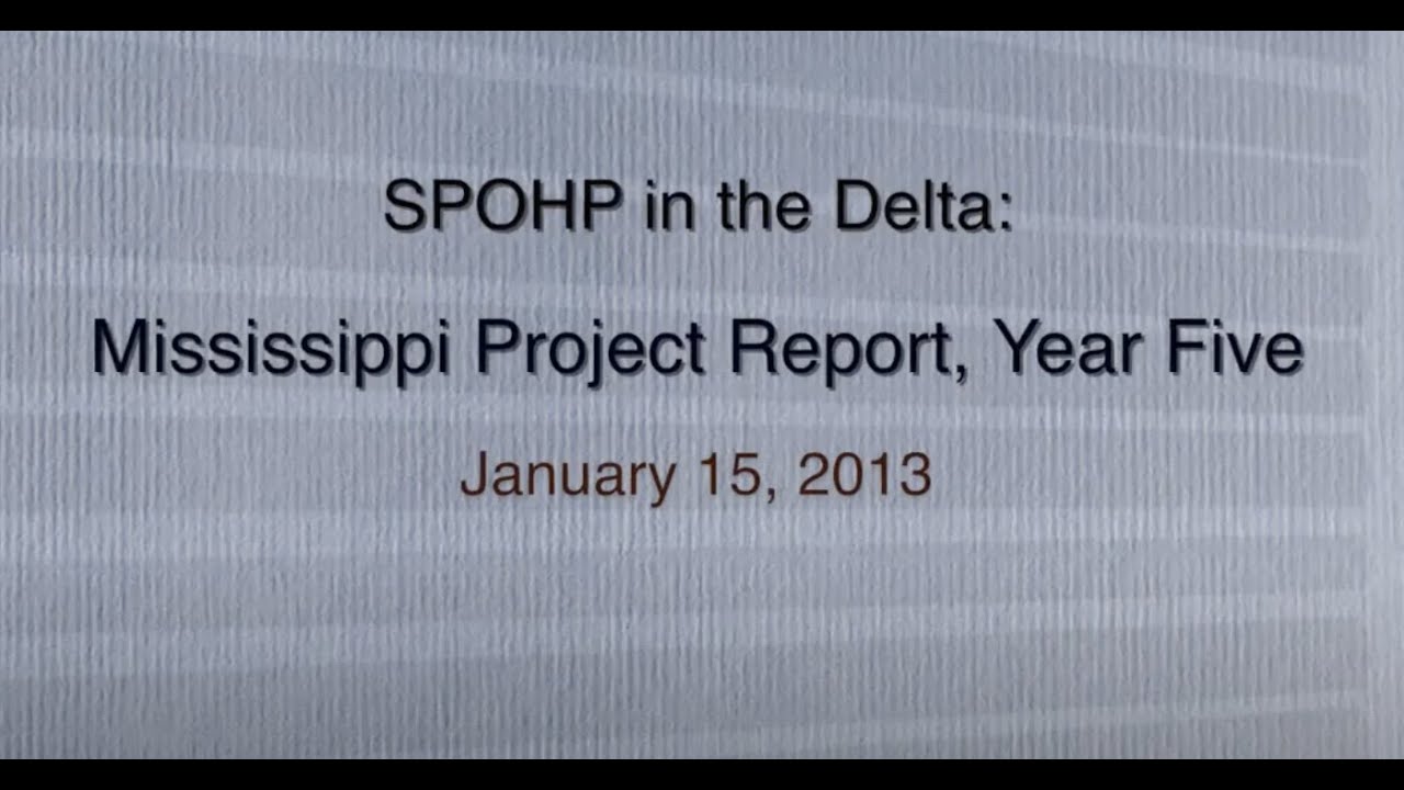 SPOHP in the Delta: A Project Report Year 5