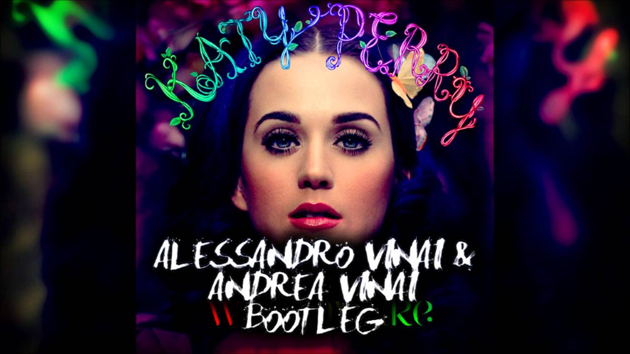 Katy Perry - Wide Awake (Alessandro Vinai & Andrea Vinai Bootleg Remix)