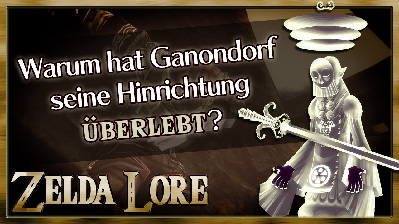 Warum hat Ganondorf seine Hinrichtung überlebt? - Die Laune der Göttinnen | Zelda Lore