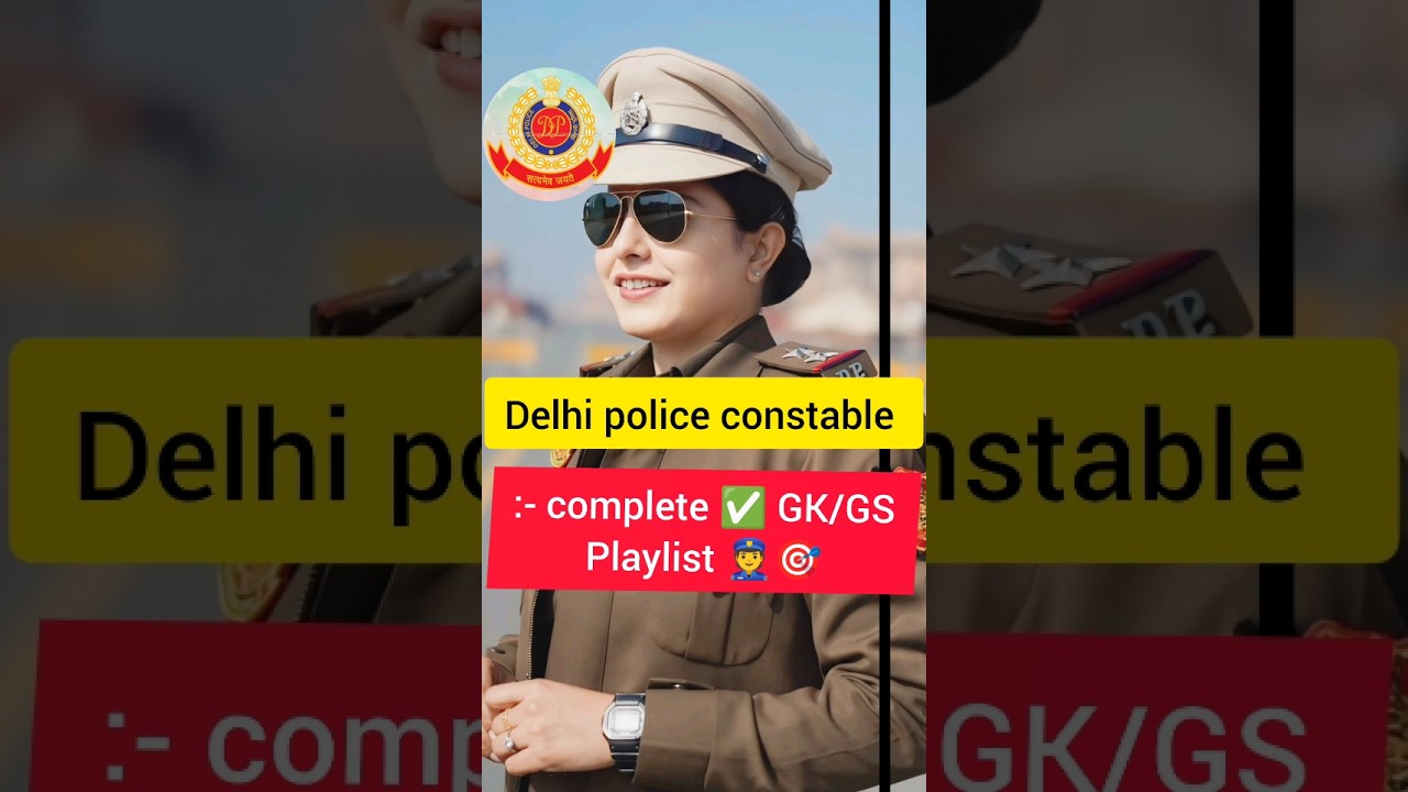 Delhi police constable 👮 complete ✅ GK GS by Naveen Sharma sir #delhipolice #gkgs #naveensharma#upsc
