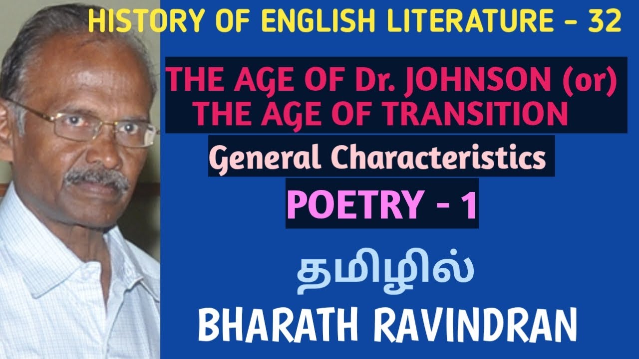 History of English Literature-32/The Age of Johnson or The Age of Transition/Characteristics/Poetry