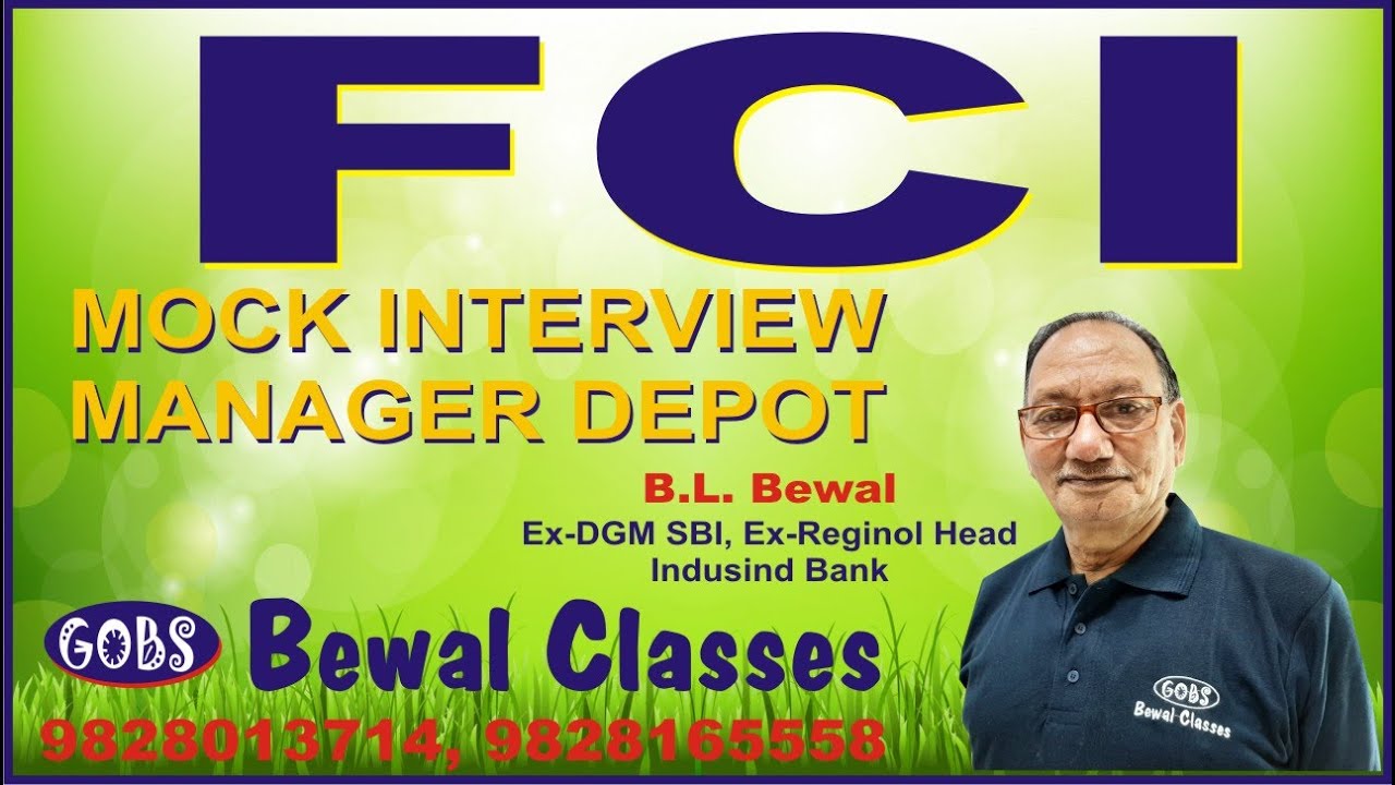 FCI MOCK INTERVIEW DEPOT MANAGER @BEWALCLASSES