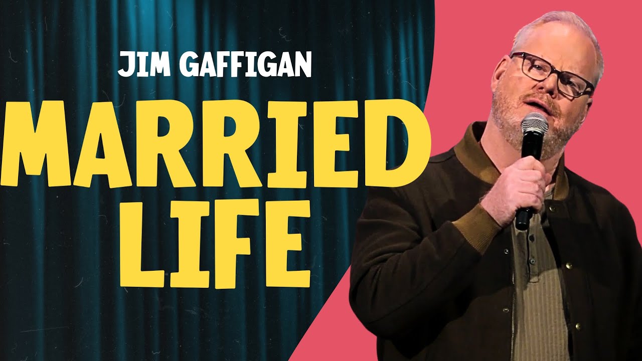 Best of Jim Gaffigan: Married Way Out of My League - Jim Gaffigan