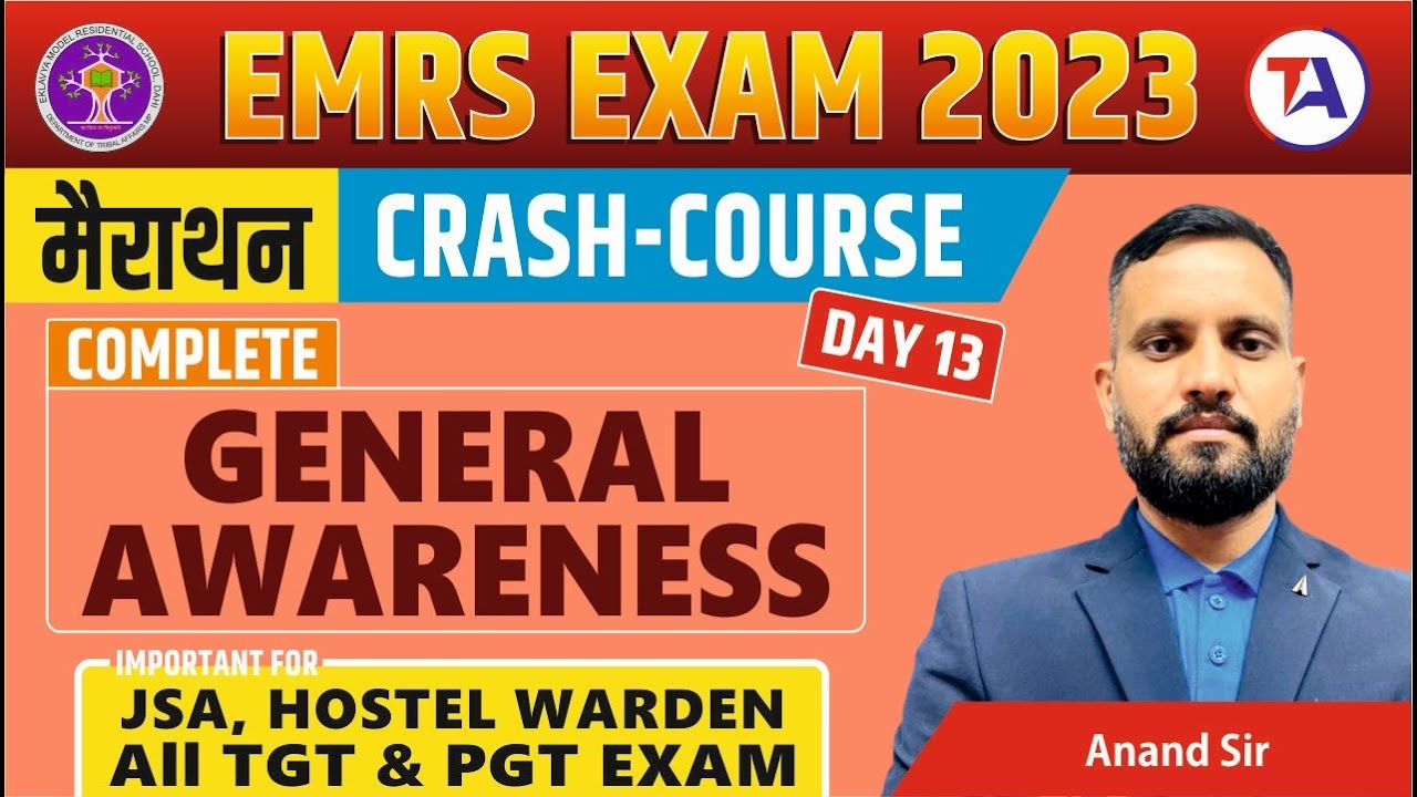 COMPLETE EMRS GENERAL AWARENESS | EMRS CRASH COURSE for EMRS TGT & PGT, JSA & Hostel Warden | Day 13