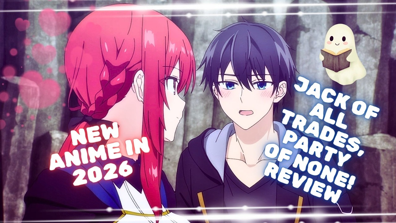 Jack of All Trades, Party of None: New Anime 2026 Review #anime #review #new #animereview #animeedit