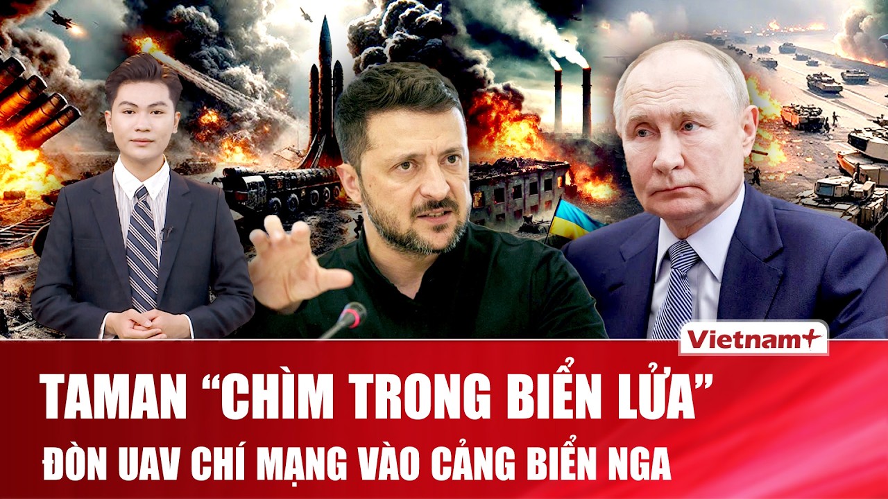 Thời sự Quốc tế tối 16/2: Ukraine “giội mưa lửa” đánh sập cảng dầu Nga ngay trước thềm đàm phán