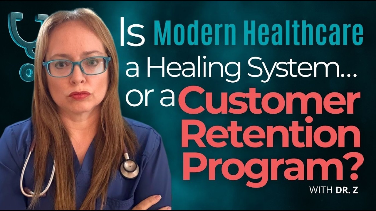 Is Modern Healthcare a Healing System… or a Customer Retention Program?