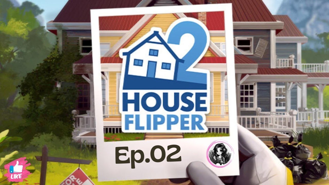 HOUSE FLIPPER2 | Tanta coisa para desempacotar | Ep.02