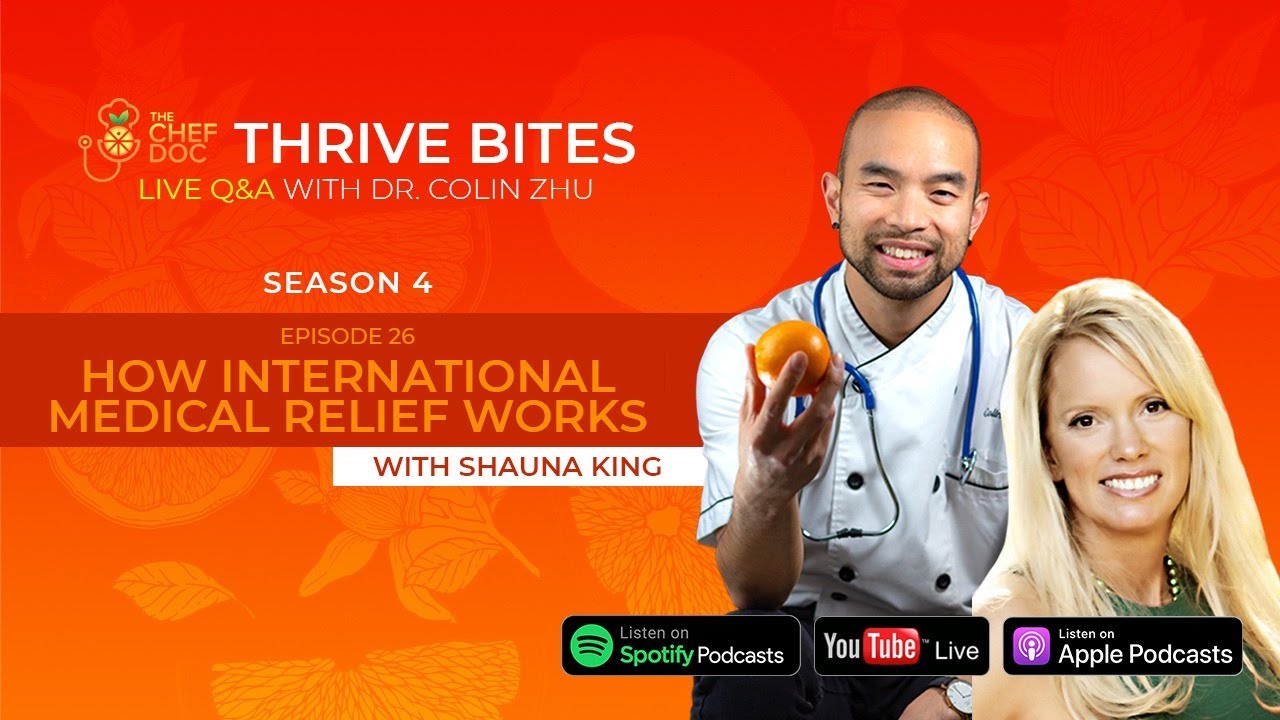 S4 Ep 26 - How International Medical Relief Works with Shauna Vollmer King