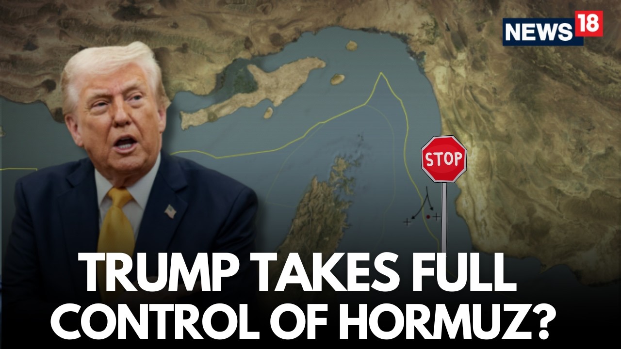 Iran War Live | Trump&rsquo;s Strait Of Hormuz Move: Is the US Controlling Global Oil Route Now? | N18G