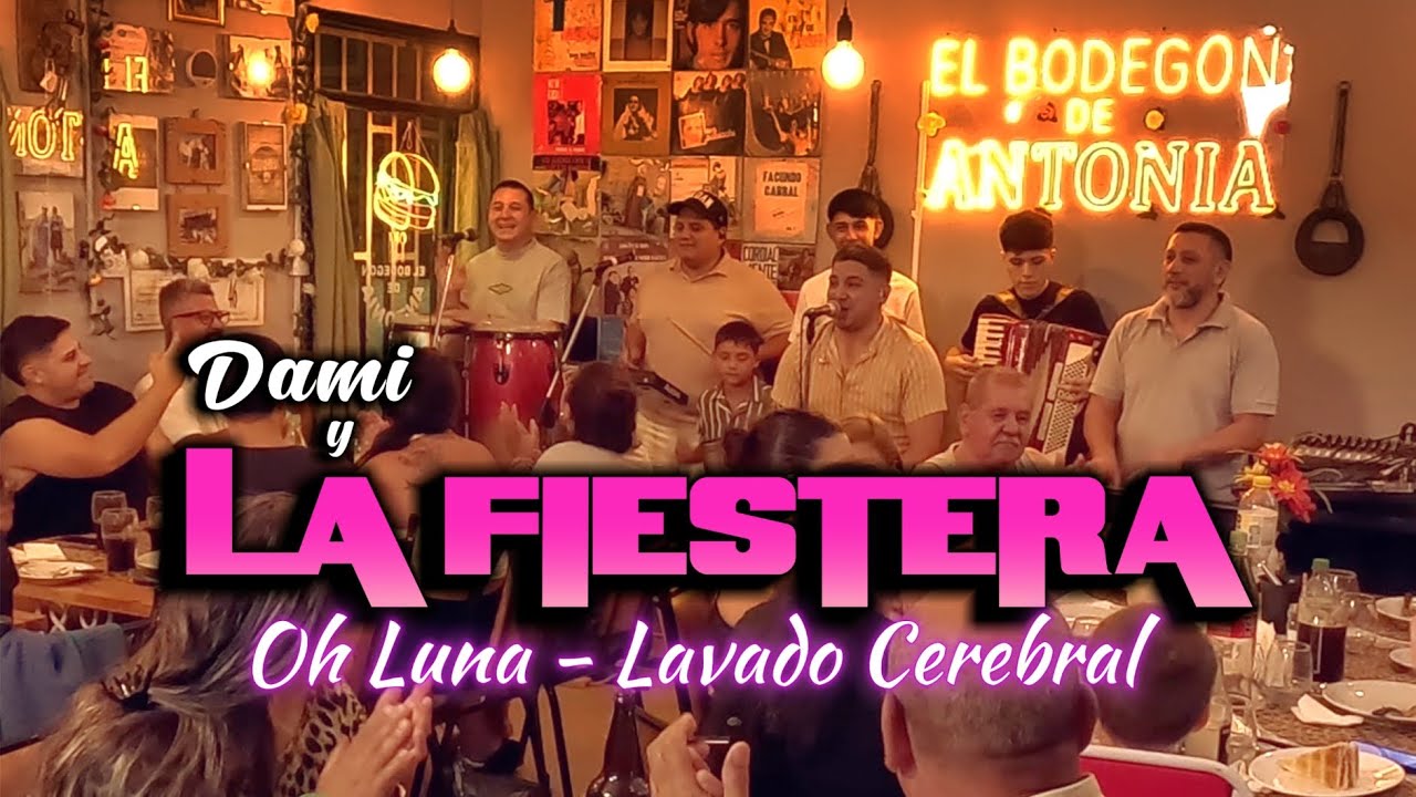 Dami y La Fiestera ( oh luna - lavado cerebral ) @Bodegondeantonia @ElZainoProducciones 