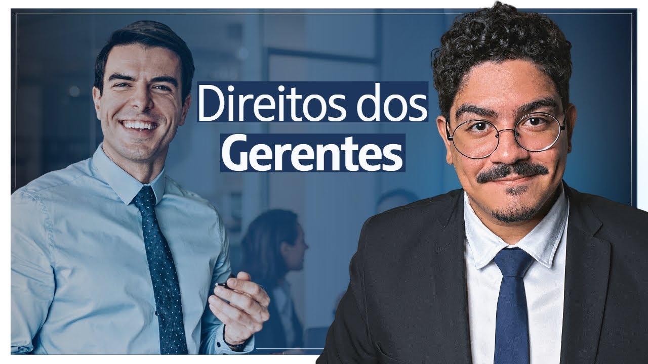 5 Direitos dos GERENTES que você precisa conhecer