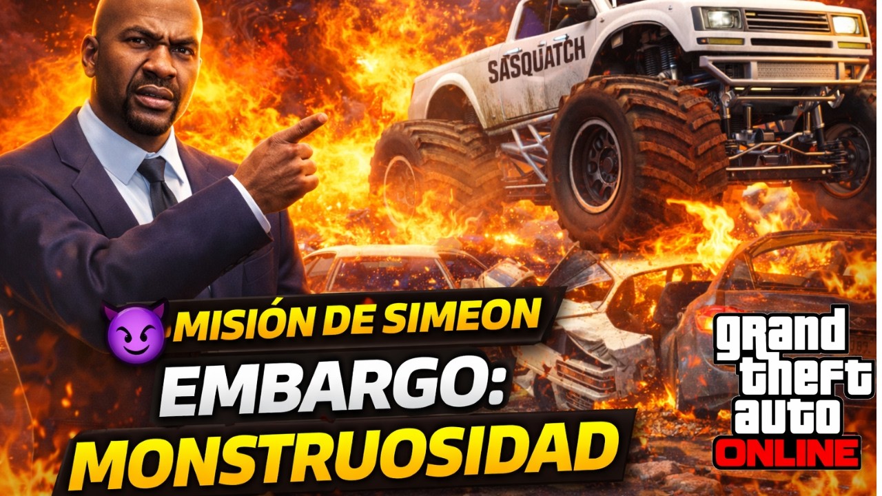 GTA Online | Embargo: Monstruosidad de Simeon 😈 ¡Robando Monster Trucks!