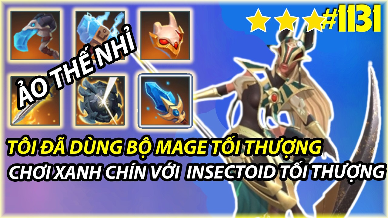 TÔI ĐÃ DÙNG BỘ MAGE TỐI THƯỢNGCHƠI XANH CHÍN VỚI BỘ INSECTOID TỐI THƯỢNG  | AUTO CHESS MOBILE 1131
