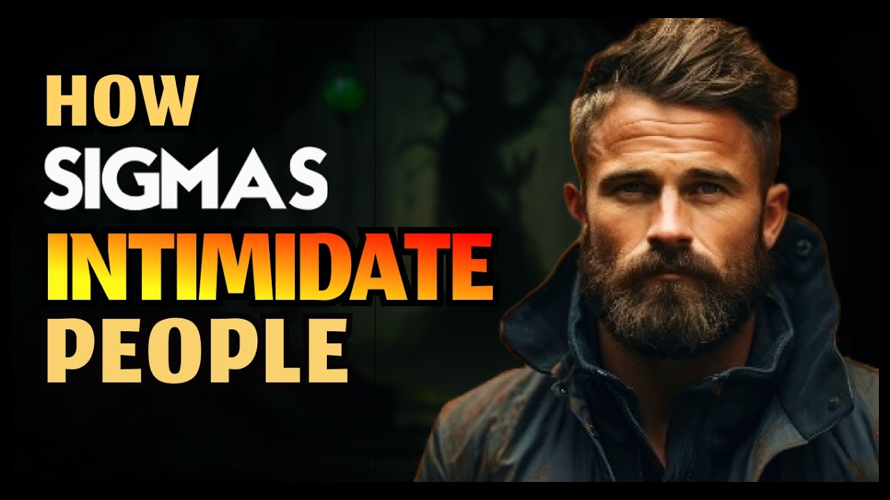 7 Natural Intimidation Tactics of Sigma Males Revealed