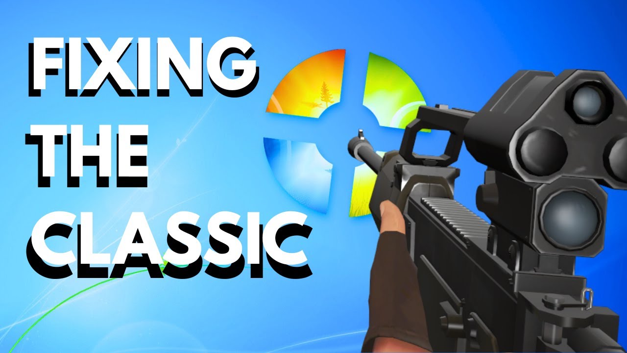 Fixing The Classic in TF2!