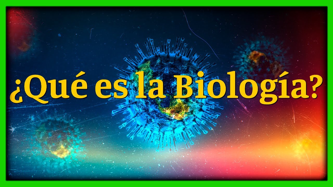 Aprendiendo Biolog&iacute;a Desde Cero | &iquest;Qu&eacute; es la Biolog&iacute;a? &iquest;Qu&eacute; es un ser Vivo? | CAP&Iacute;TULO 1