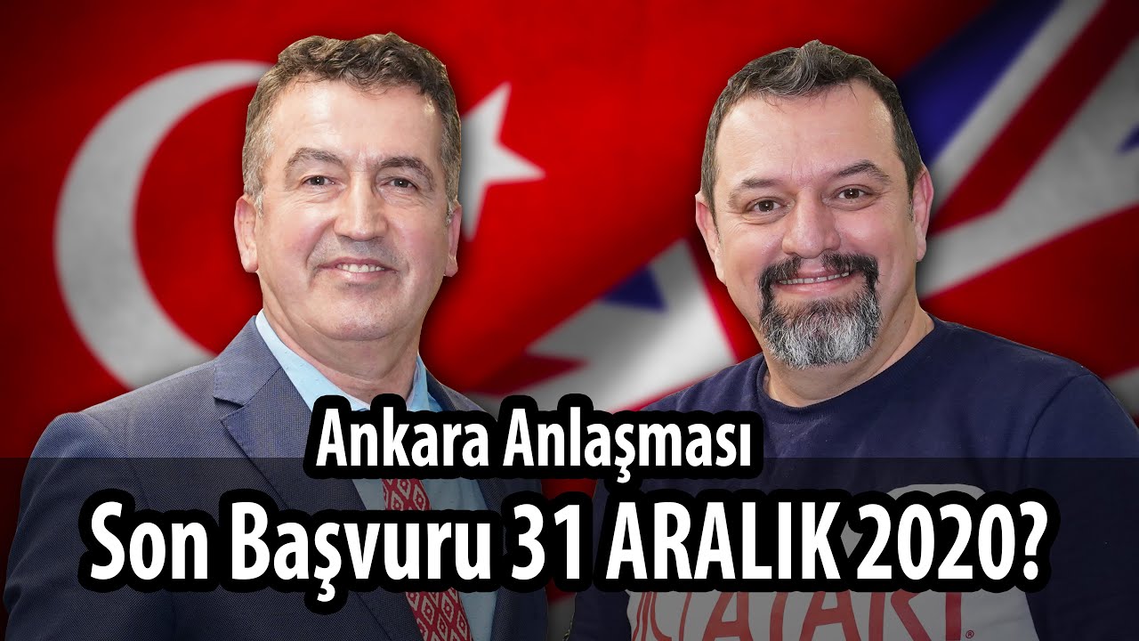 İngiltere Ankara Anlaşması Vizesi Son Başvuru Tarihi 31 Aralık 2020 ?