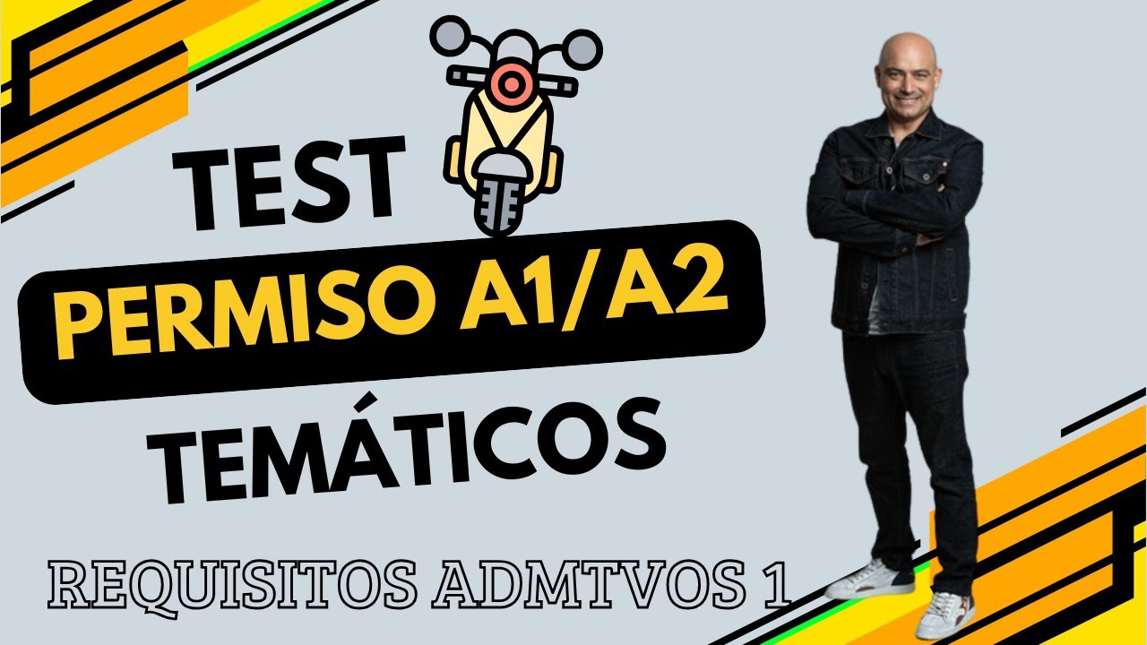 ⚠️🍀 REQUISITOS ADMINISTRATIVOS 1 TEST TEMÁTICOS para APROBAR tu examen TEÓRICO DE MOTO !! #testdgt