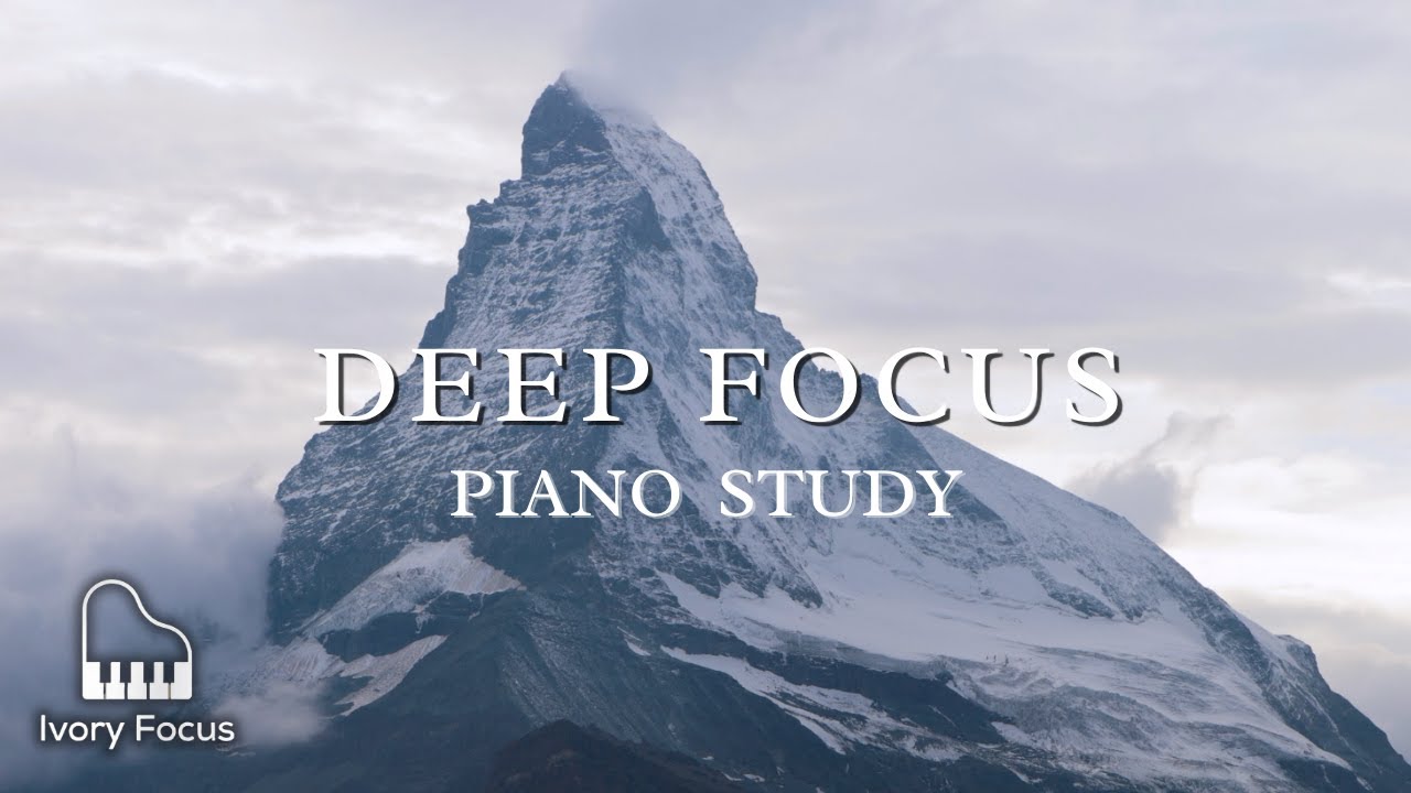 Deep Focus Piano — Piano Music for Coding