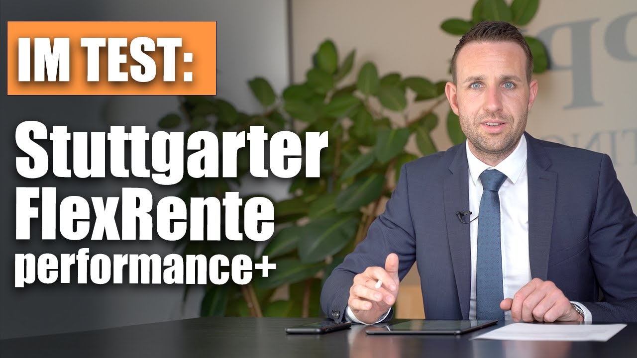 Lohnt sich die Stuttgarter FlexRente performance+?