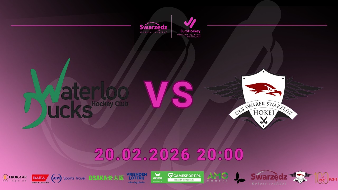 Waterloo Ducks HC - UKS Swarek Swarzędz | EuroHockey Indoor Club Cup Women 2026