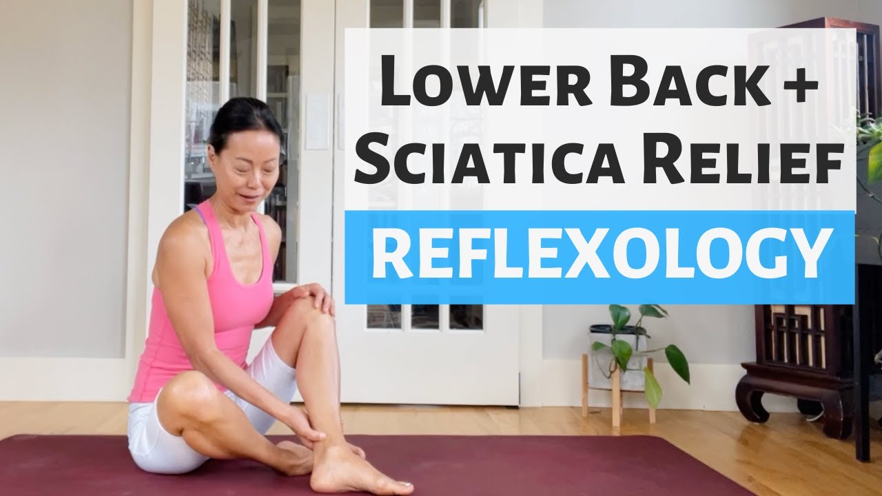 LOWER BACK & SCIATICA REFLEXOLOGY
