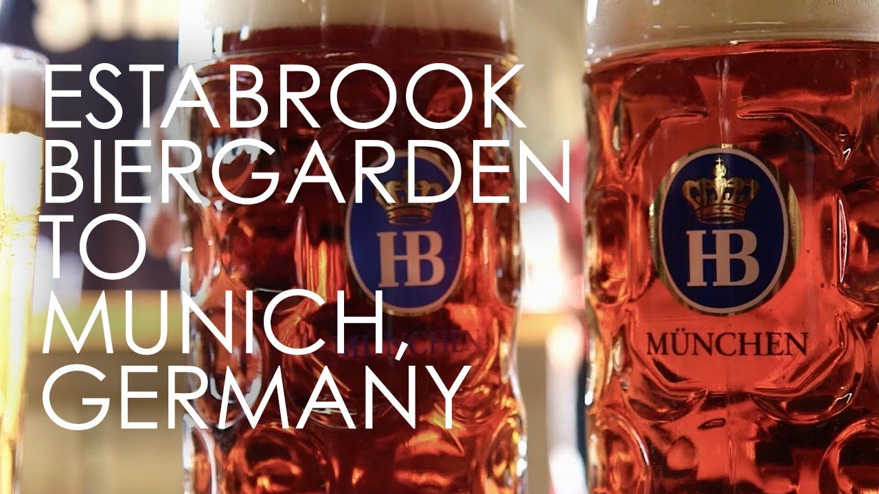 Wisconsin Foodie - Estabrook Biergarden to Munich, Germany