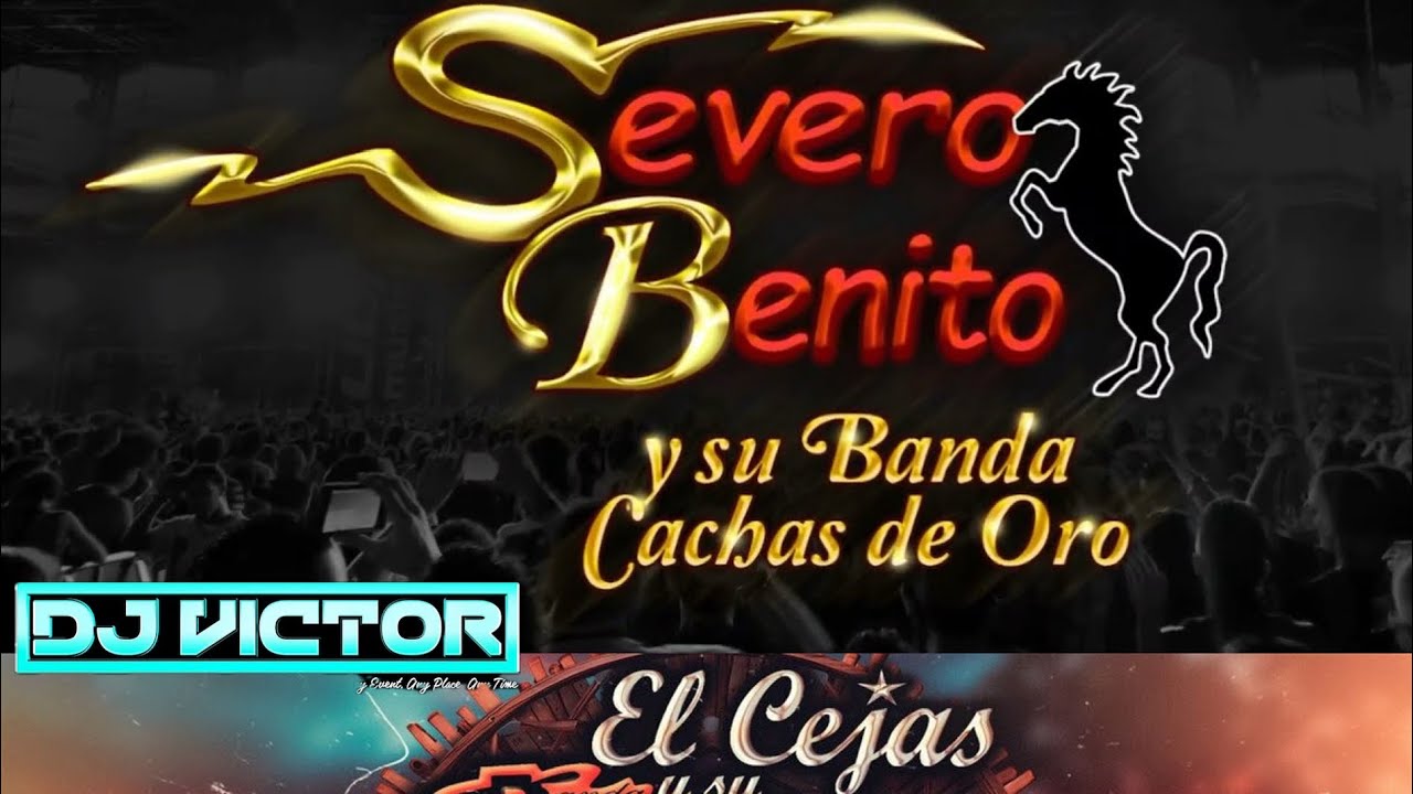Severo Benito VS El Cejas Mix DJ Victor