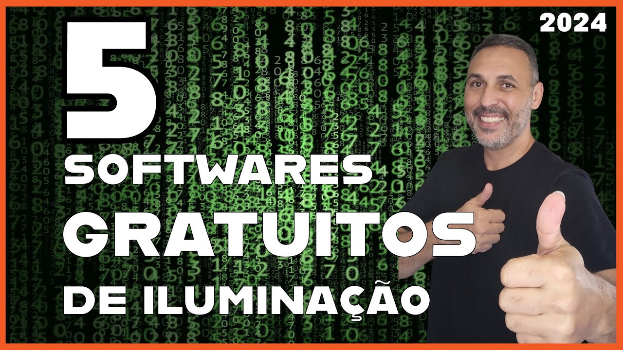 05 Softwares Gratuitos de Iluminação