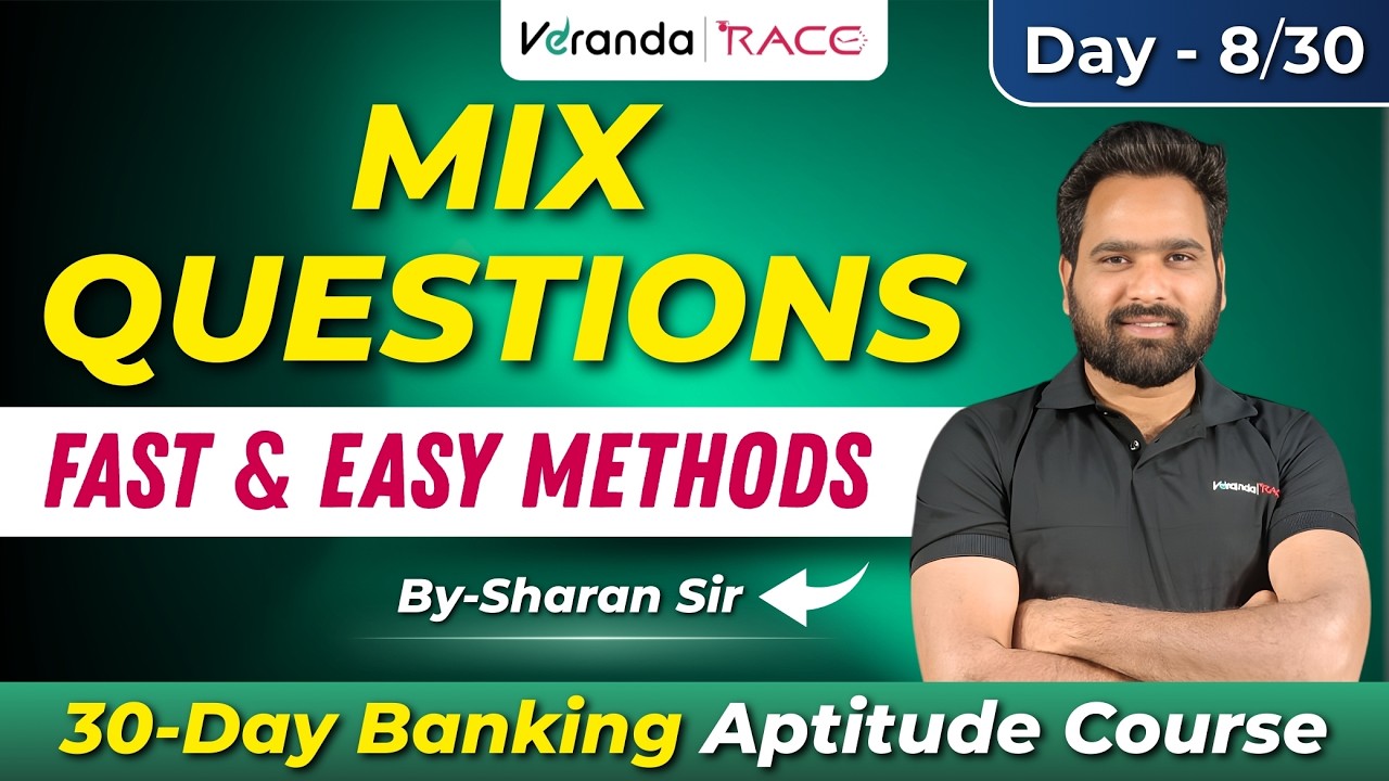 Mix Questions | Fast & Easy Methods | Banking Aptitude Day-8 | 30-Day Course | Sharan Sir