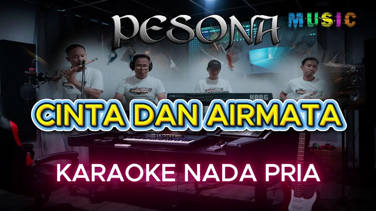 CINTA DAN AIRMATA NADA COWOK/PRIA #karaoke #karaokedangdut #nadacowok#pria