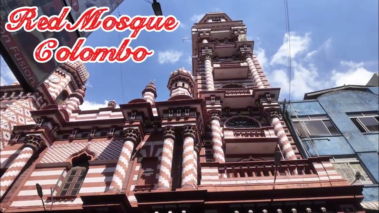 🇱🇰Kırmızı Camii Kolombo #redmosque