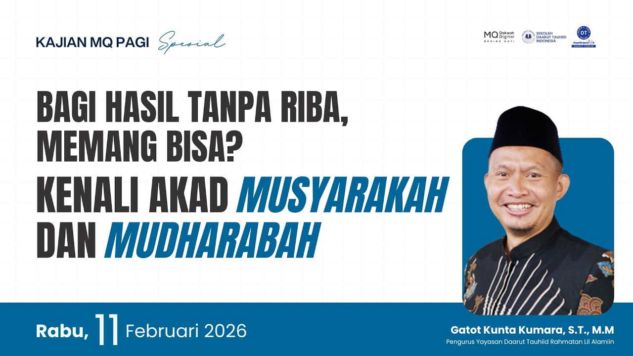 Bagi Hasil Tanpa Riba ? Memang Bisa? | Kajian MQ Pagi 11/02/2026