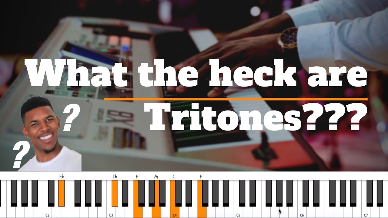 What are Tritones?