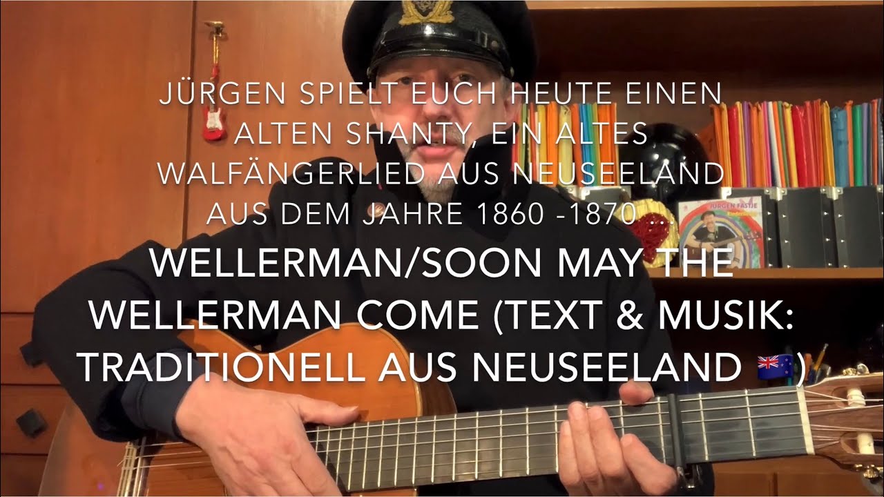 Wellerman / Soon May The Wellerman Come (T.&M.: Traditionell aus Neuseeland 🇳🇿) h. v.Jürgen Fastje