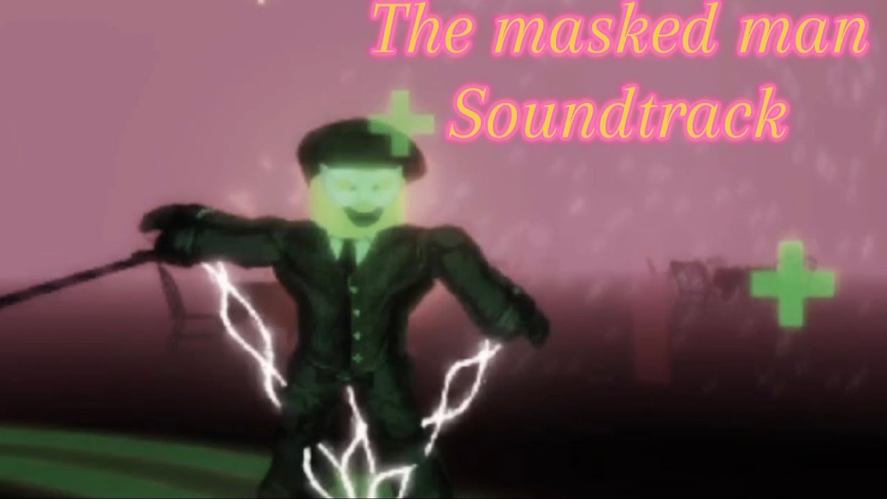 The masked man [soundtrack] the rakoof kill test (event mode) 