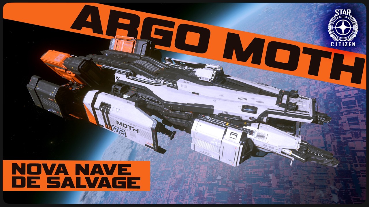 ARGO MOTH. NOVA NAVE DE SALVAGE!- 4.6.0 - STAR CITIZEN