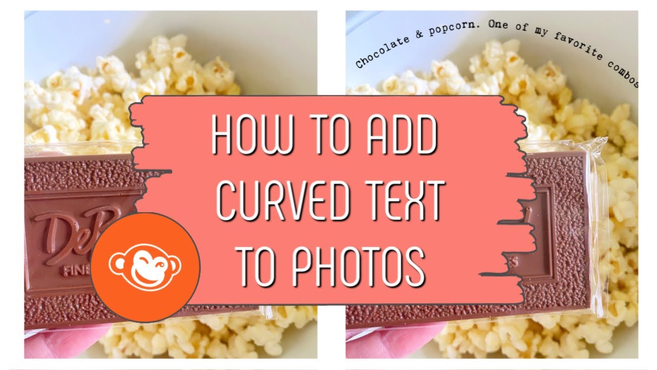 Photo Tutorial #4 | How to Add Curved Text in Picmonkey