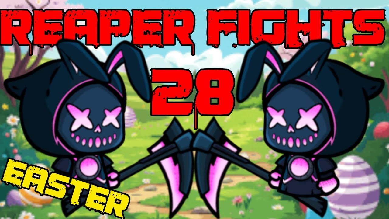 Reaper Fights, BUT Only EASTER 2024 SKINS?! 🐣 Ep. 28