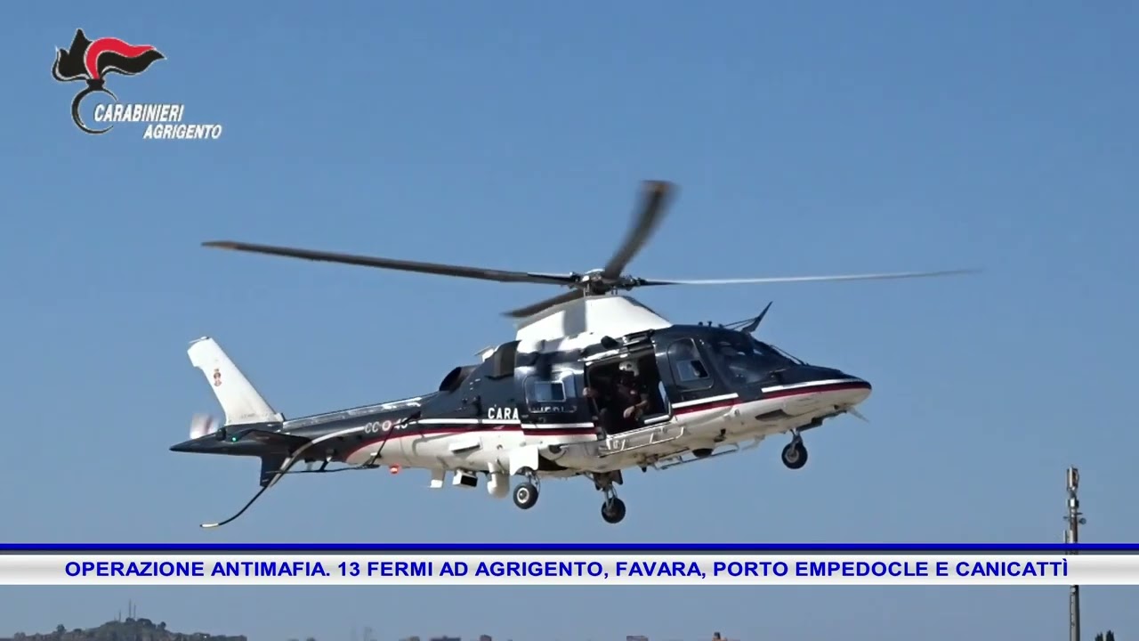 OPERAZIONE ANTIMAFIA  13 FERMI AD AGRIGENTO, FAVARA, PORTO EMPEDOCLE E CANICATTÌ