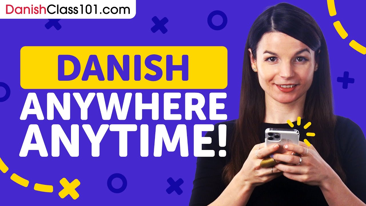8 Ways to Learn Danish with Your Smartphone