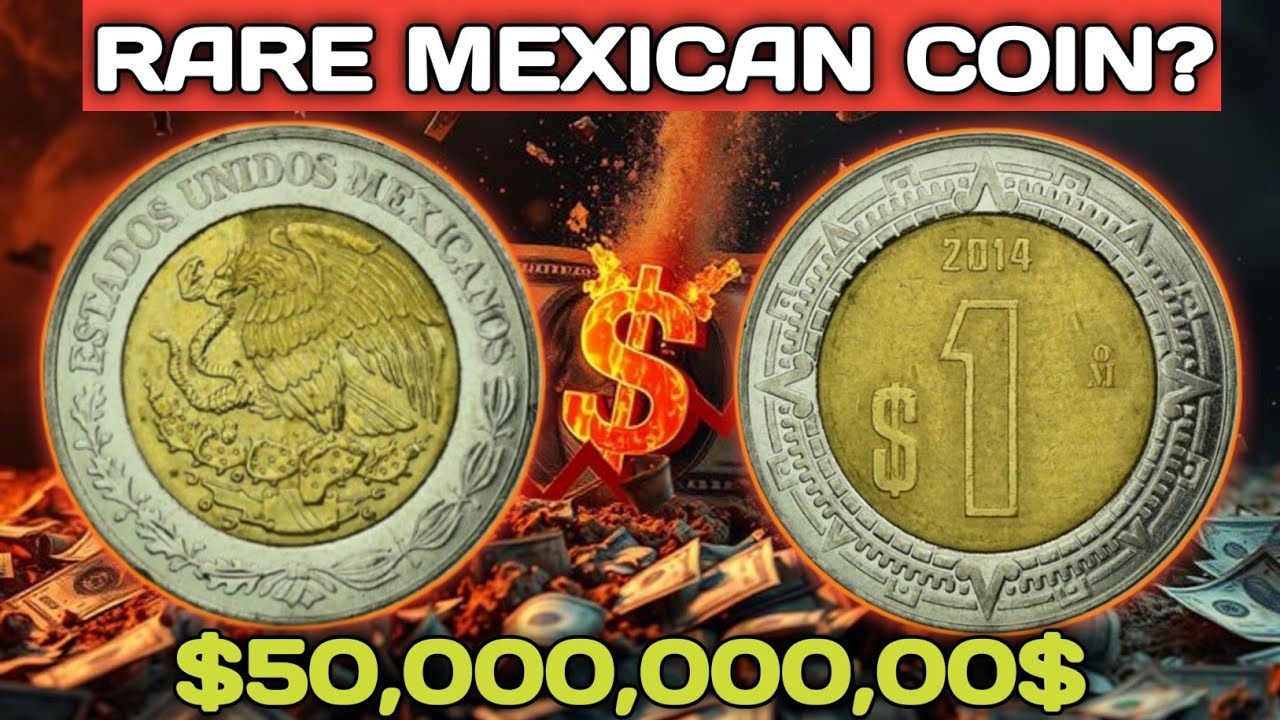 Rare Mexican Coins &ndash; 2014 1 Peso Value That Will Shock You!
