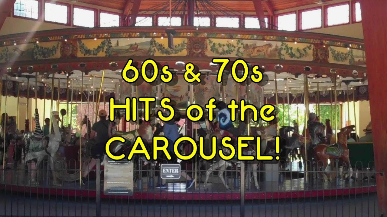 Hits of the Carousel!