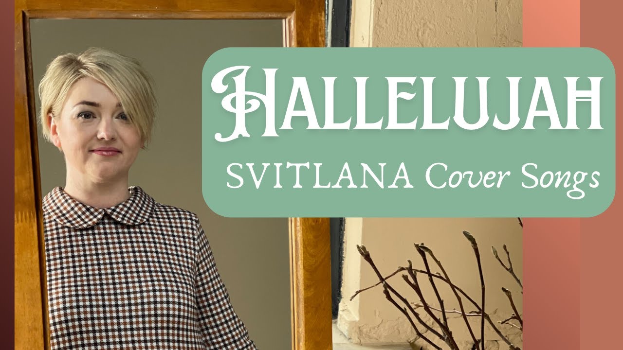 Hallelujah cover version. Song by legendary Leonard Cohen.