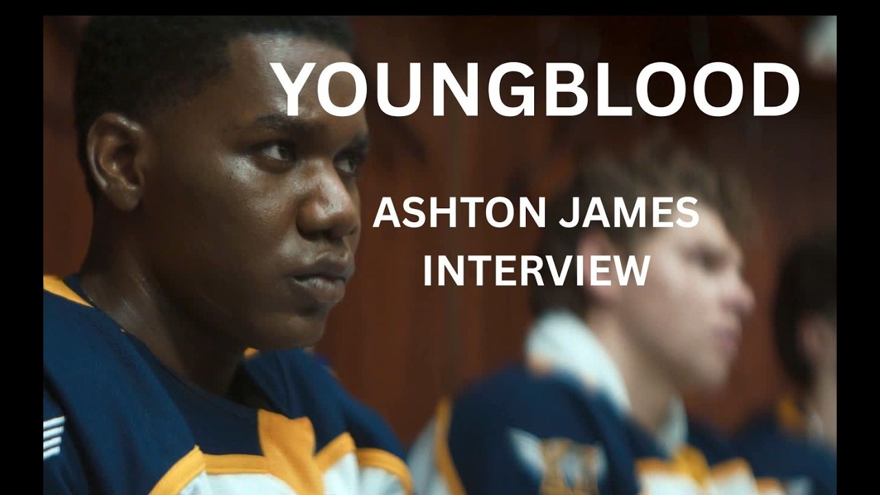 YOUNGBLOOD - ASHTON JAMES INTERVIEW ( 2026)