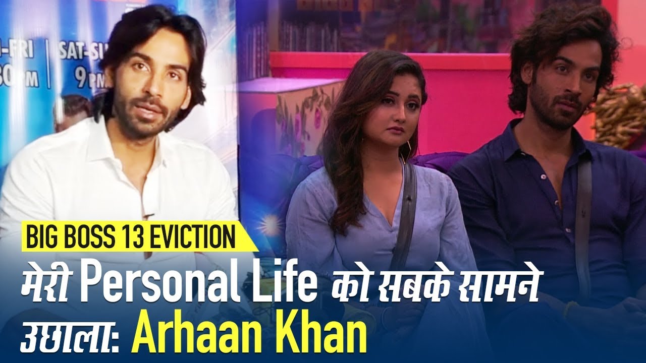 Arhaan Khan Eviction Interview: 