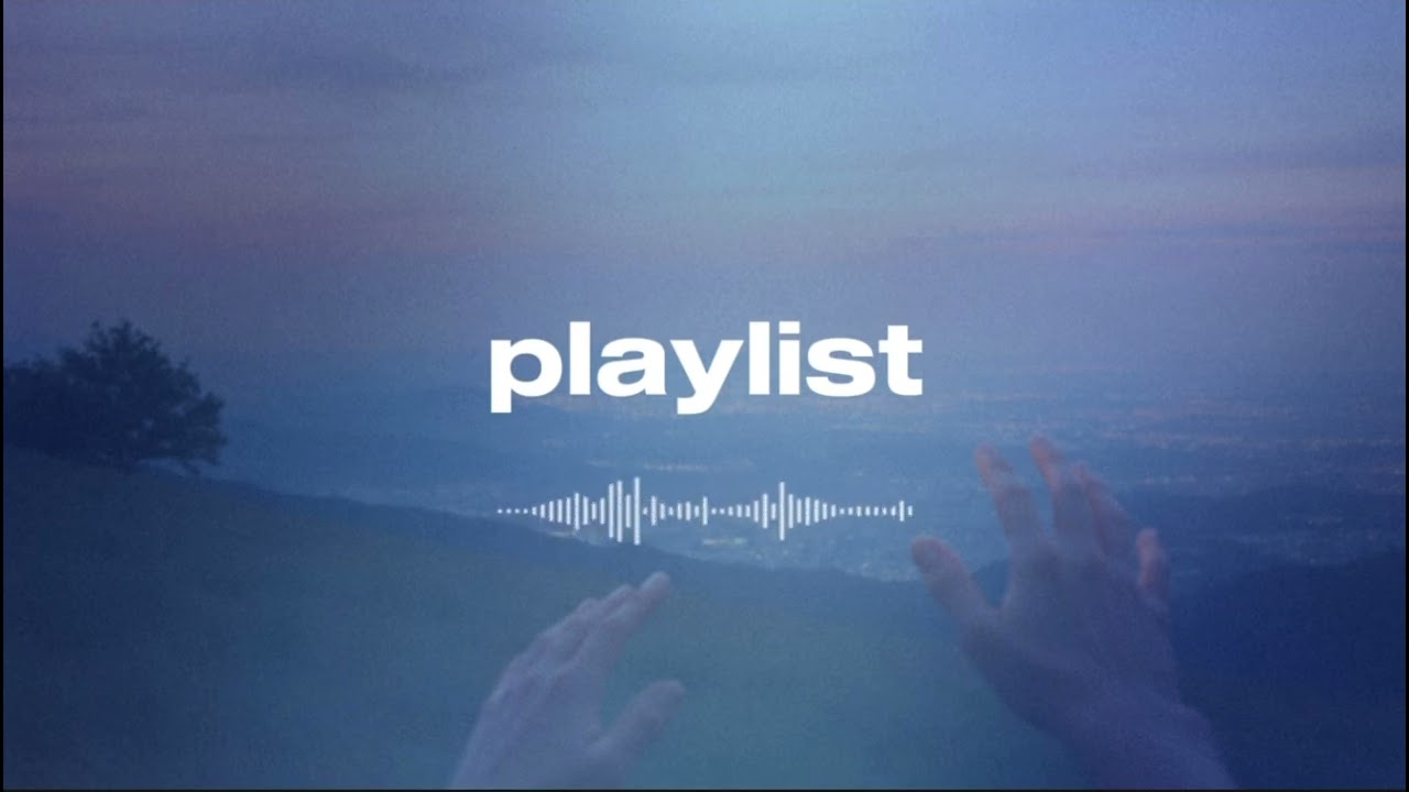 [playlist][희망]希望  다시 시작할 너에게